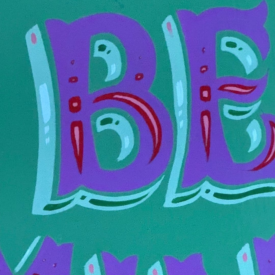 BE MINE - Shield - Original Painted Sign