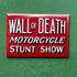 Wall of death magnet