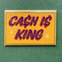 Cash is king magnet