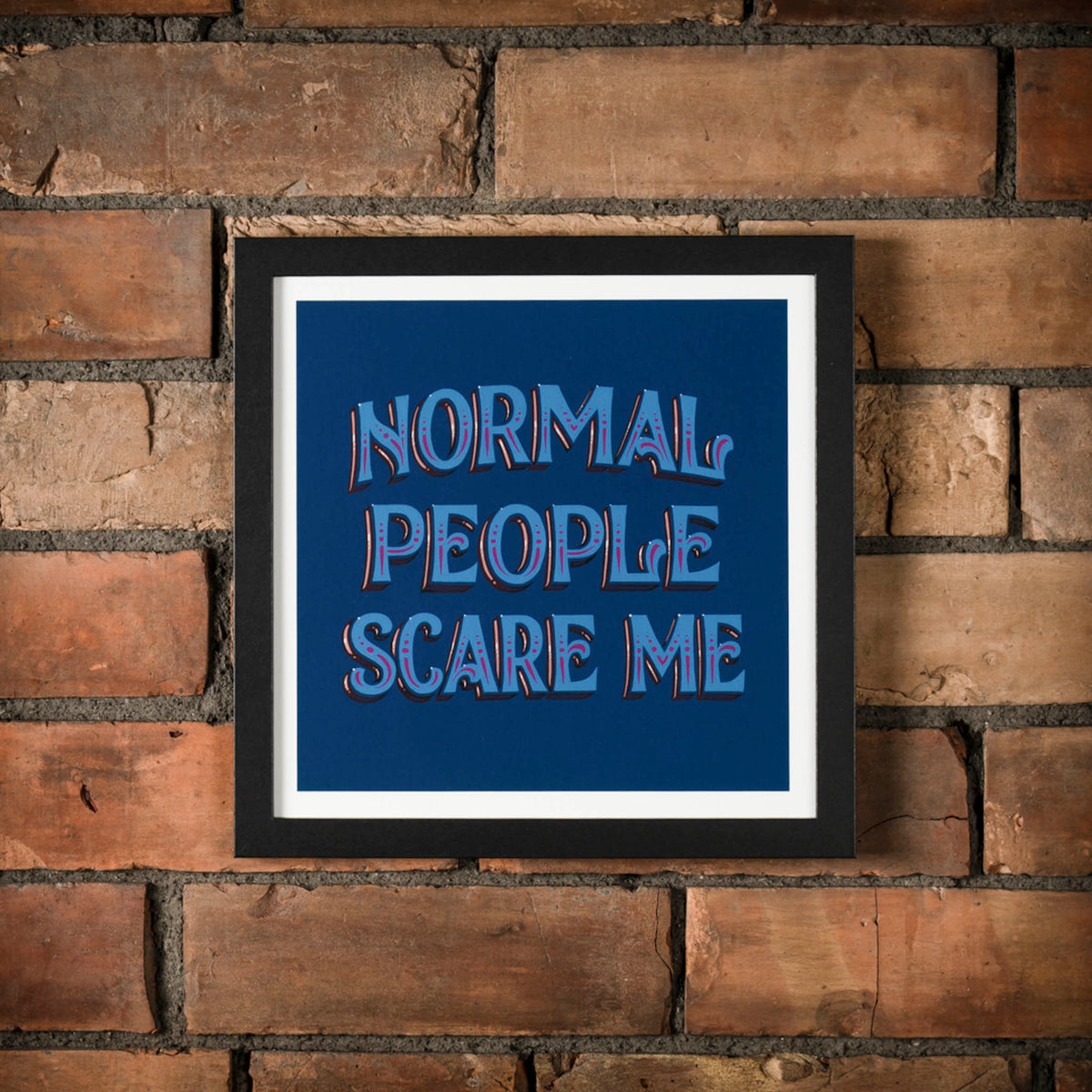 Normal People Scare Me