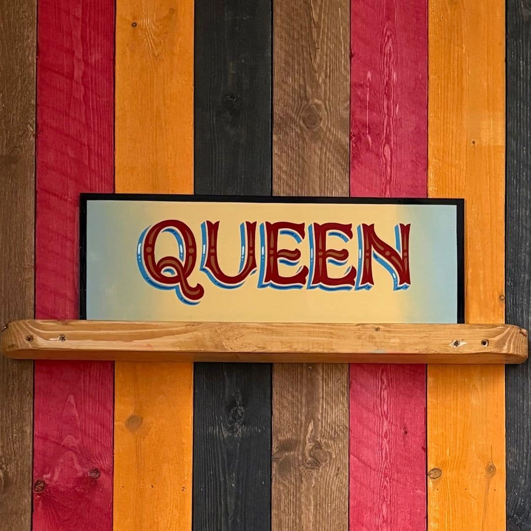 Queen - Original Painted Sign