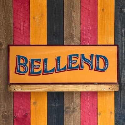 Hand Painted Yellow and Blue sign that reads Bellend