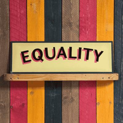 Equality - Original Painted Sign